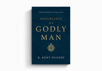 Disciplines of a Godly Man, Updated Edition