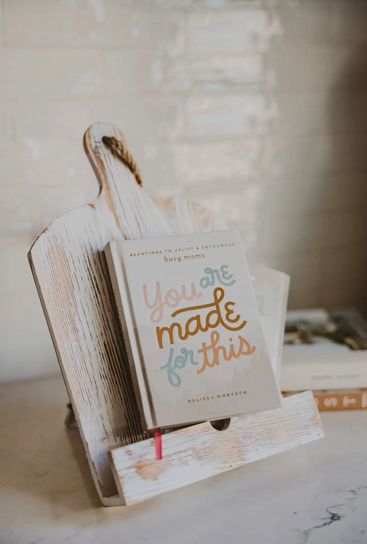 You Are Made For This: Devotions to Uplift & Encourage Moms